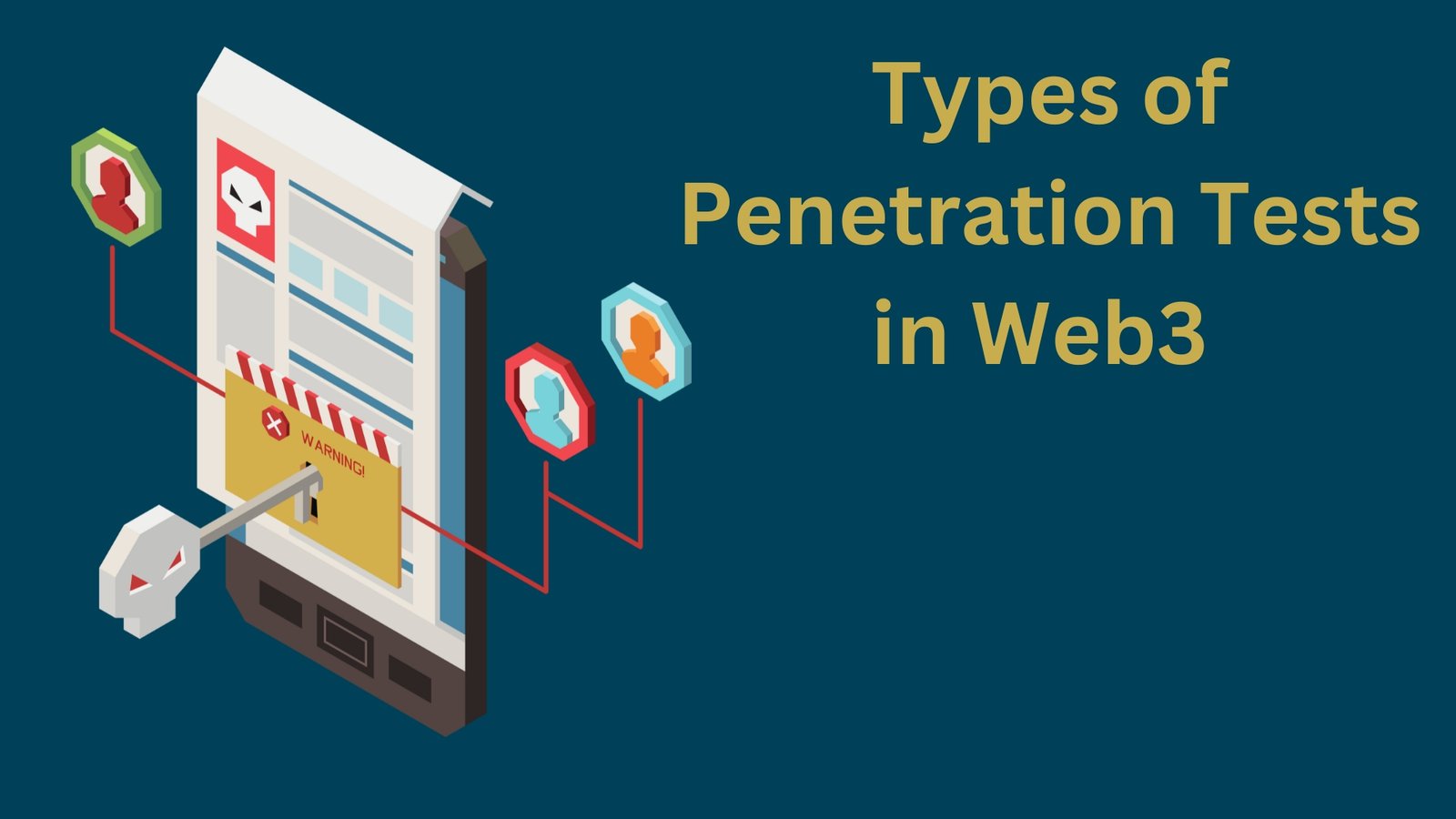 Types of Penetration Tests in Web3 