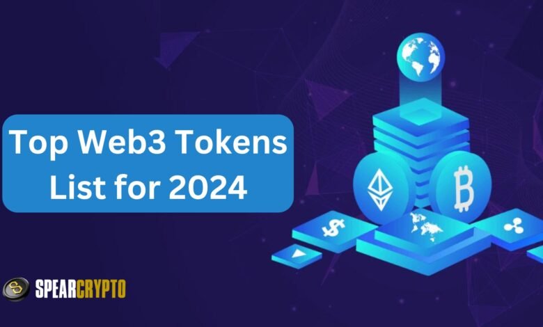 Top Web3 Tokens List for 2024 By Spearcrypto