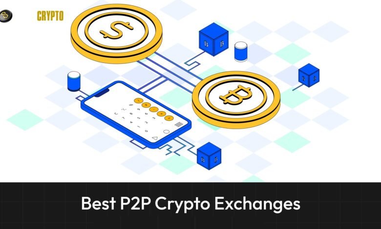 List of 10 Best P2P Crypto Exchanges in 2024