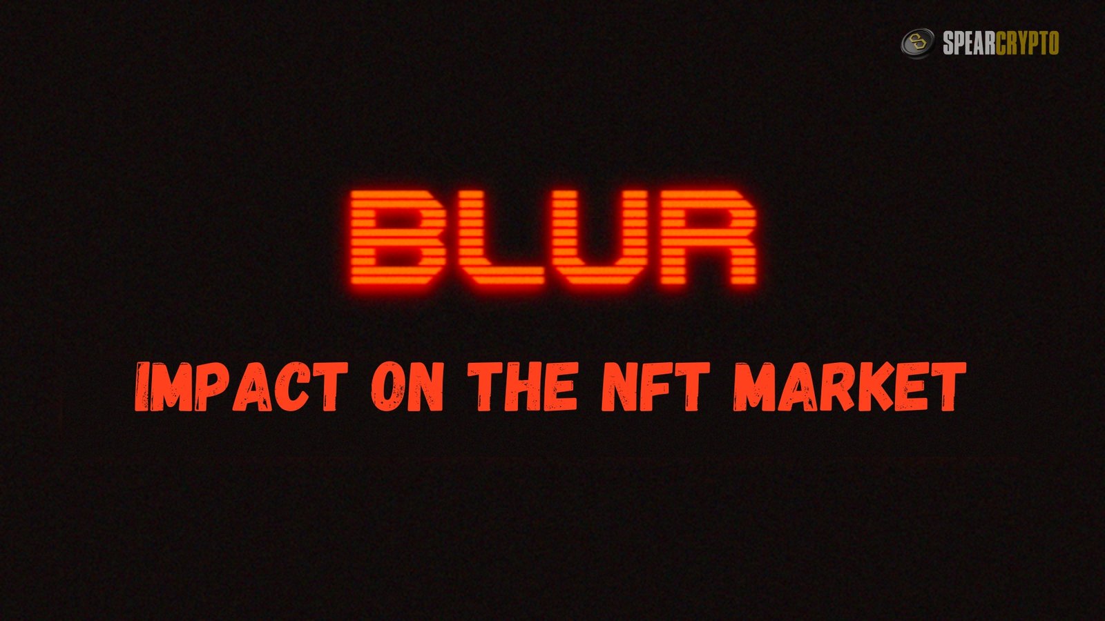 Blur's Impact on the NFT Market